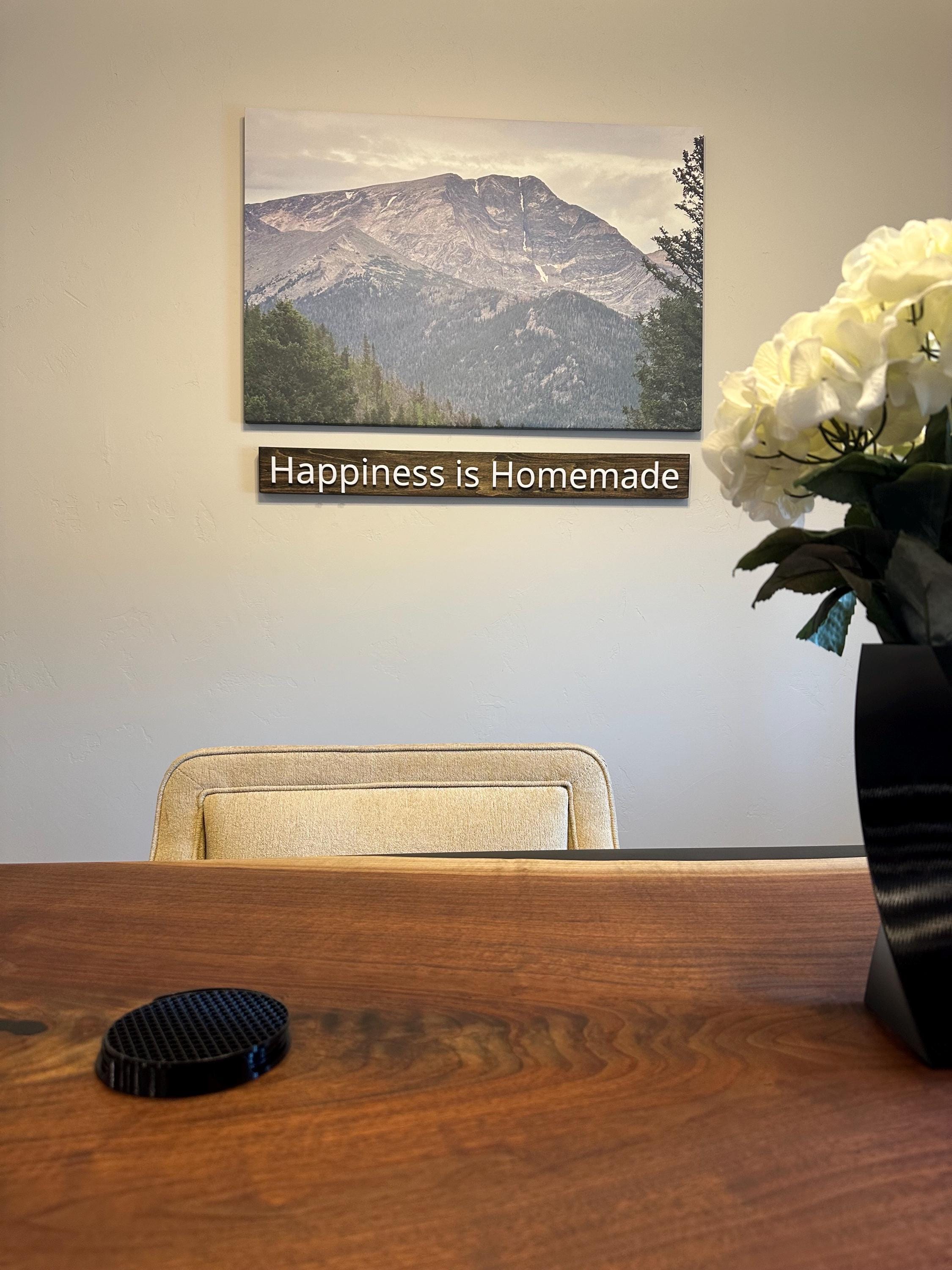 Happiness is Homemade - Wood Sign - Wall Hangers - 3D Printed Letters