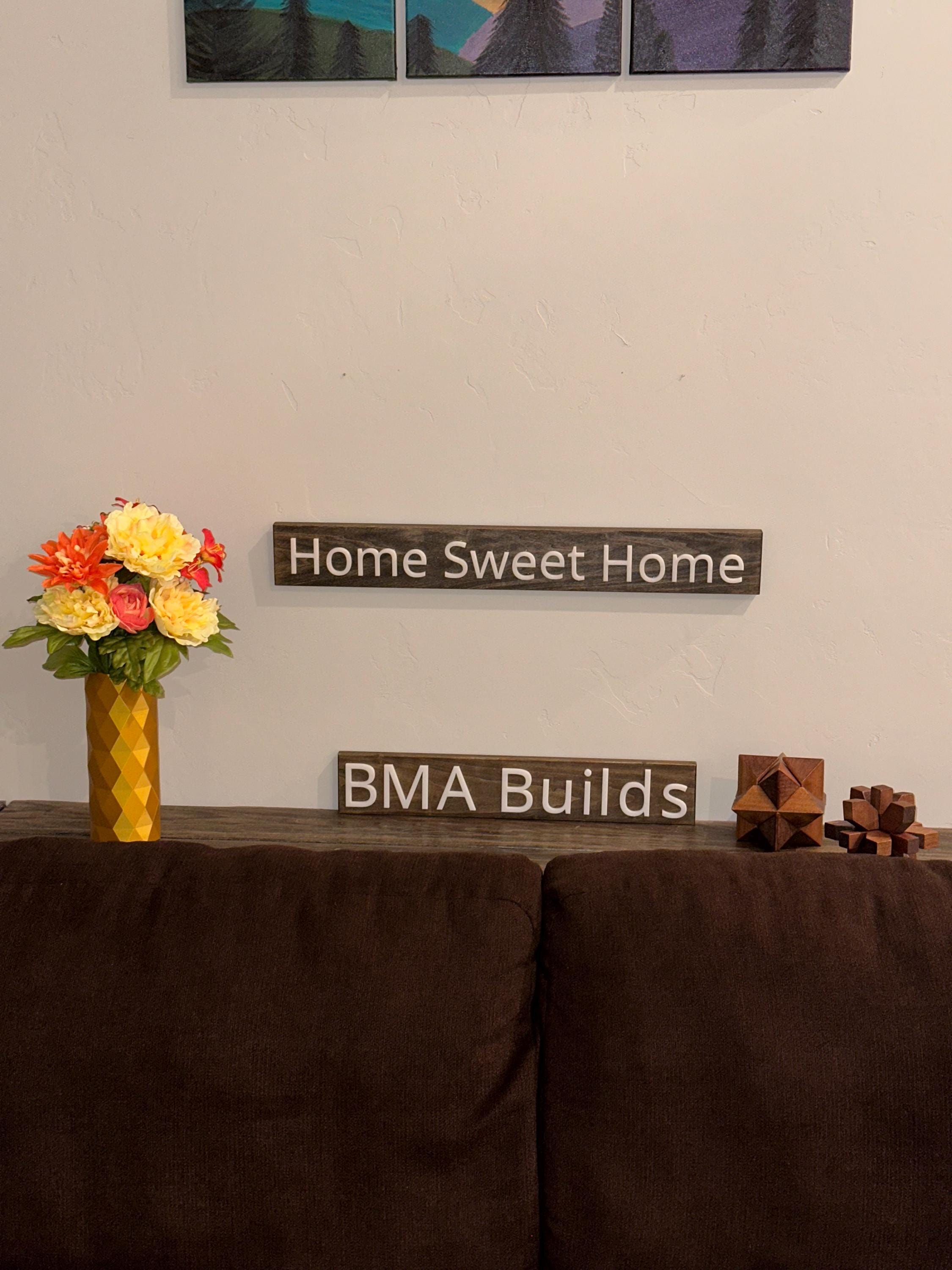 Home Sweet Home - Wood Sign - Wall Hangers - 3D Printed Letters
