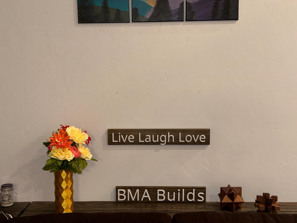 Live Laugh Love - Wood Sign - Wall Hangers - 3D Printed Letters